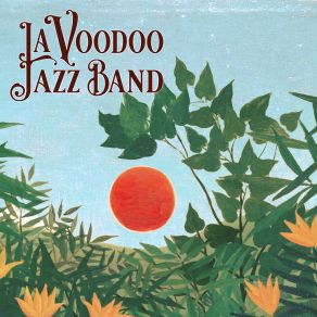 Download track I've Found A New Baby La Voodoo Jazz Band