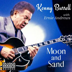 Download track I'm Just A Lucky So-And-So (Live) Kenny Burrell, Ernie Andrews