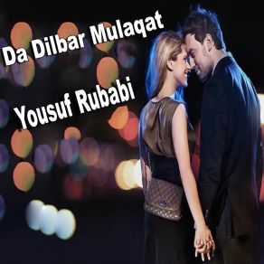 Download track Dagh Me Ye Dil Dil Yousuf Rubabi