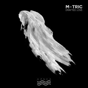 Download track The Type Of Feeling M-Tric