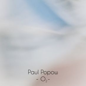 Download track Natur Paul Popow