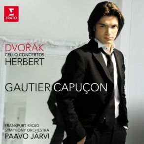 Download track Cello Concerto In B Minor B191, Op. 104: Cello Concerto In B Minor B191 (Op. 104): III. Finale (Allegro Moderato) Gautier Capuçon, Paavo Jarvi