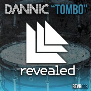 Download track Tombo (Original Mix) Dannic