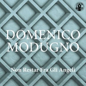 Download track Ora Che Sale Il Giorno Domenico Modugno