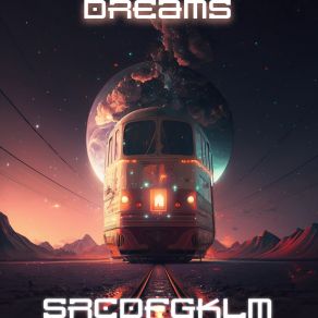 Download track Dreams (Slowed) SRCDFGKLM