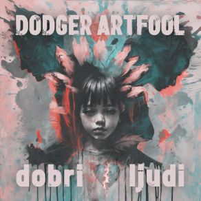 Download track Samo Ti Dodger Artfool