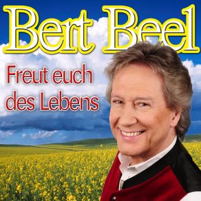 Download track Freut Euch Des Lebens Bert Beel