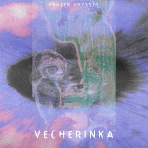 Download track Vecherinka 2 (Slowed) Frozen Odyssey