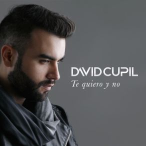 Download track No Quiero Verte David Cupil