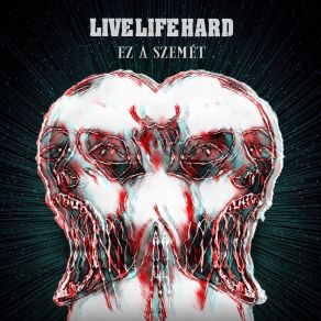 Download track 3 A 2 Fél Live Life Hard