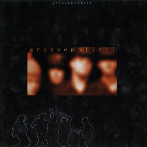 Download track Berühmt Groovepolizei