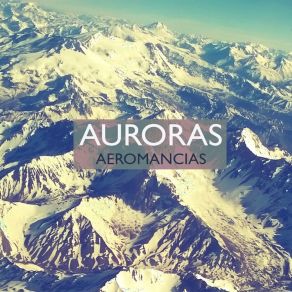 Download track Austral Aeromancias