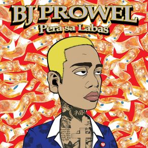 Download track Pera Sa Labas BJ ProwelKritiko