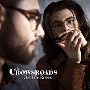 Download track On The Ropes Crowsroads