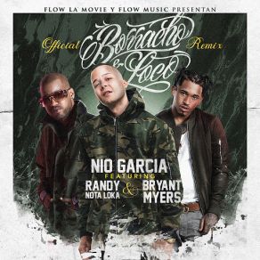 Download track Borracho Y Loco (Remix) (Bryant Myers & Randy) Nio GarciaRandy, Bryant Myers