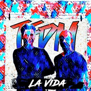 Download track La Vida (Radio Edit) TFDM