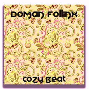 Download track Cozy Beat Doman Follinx