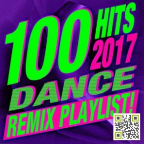 Download track Never Forget You (2017 Dance Remix) Ultimate Dance Hits