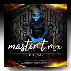 Download track Impilo Yam Master T RoxNomvula SA