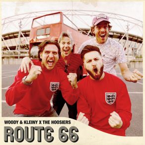 Download track Route 66 The Hoosiers, Woody, Kleiny