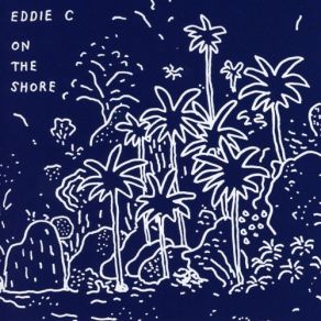 Download track Eddie C - On The Road Eddie C