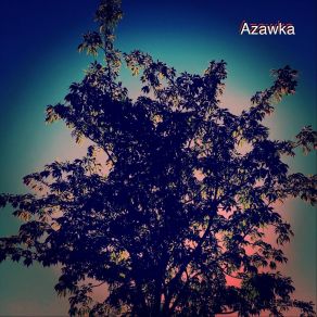 Download track Love Song Azawka