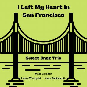 Download track New Orleans (Live) Sweet Jazz TrioMats Olsson, Lasse Törnqvist, Hans Beckenroth