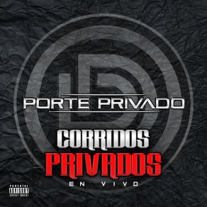 Download track El Chaparrito (En Vivo) Porte PrivadoJaime Gonzalez, Keith Maldonado, Baltazar Garcia