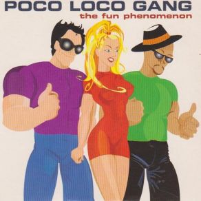 Download track Why Don't You Try Me Poco Loco Gang