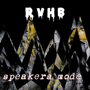 Download track Speakers Mode RVHB