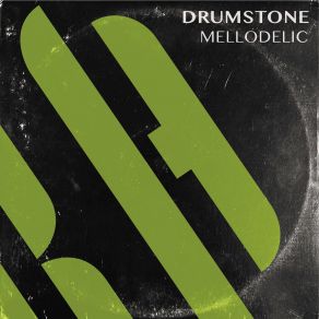 Download track Mellodelic Drumstone