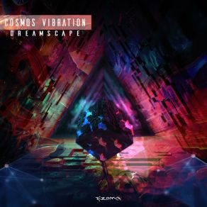 Download track Dreamscape Cosmos Vibration