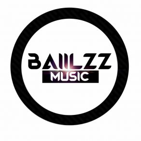 Download track Suck My Balls Baiilzz Music