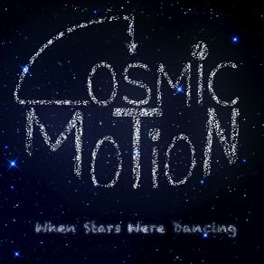 Download track Turn Off Your Mind Cosmic Motion