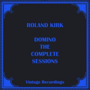 Download track A Stritch In Time Roland Kirk