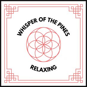 Download track Whispers Of The Pines Relaxing