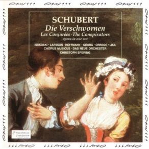 Download track 07 No. 4 Verschwörungschor - Ja, Wir Schwören Franz Schubert