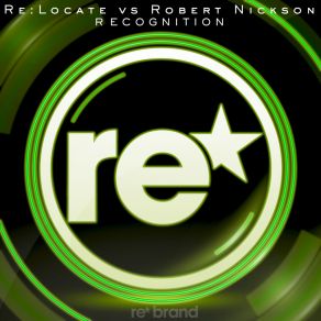 Download track Recognition (Original Mix) Robert Nickson, Re: Locate, Relocate