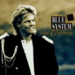 Download track 21St Century Blue System