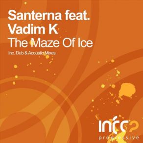 Download track The Maze Of Ice (Dub) Santerna, Vadim Kapustin