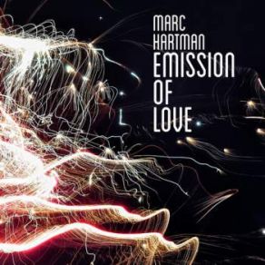 Download track Light Of Life Marc Hartman