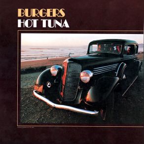 Download track Let Us Get Together Right Down Here Hot Tuna