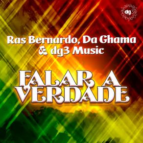 Download track Falar A Verdade (Extended Mix) Dg3 Music