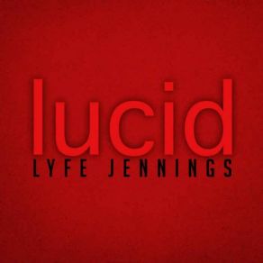 Download track I Am Lyfe Jennings