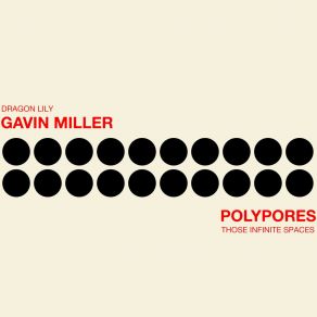 Download track Those Infinite Spaces Polypores