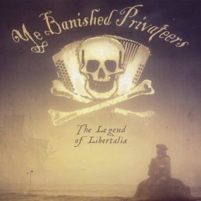 Download track Libertalia (Remastered) Ye Banished Privateers