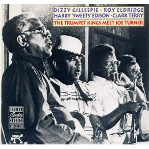 Download track The Medley Clark Terry, Roy Eldridge, Harry Edison, Dizzy Gillespie