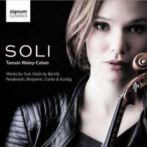 Download track Sonata For Solo Violin, Sz. 117, BB 124: III. Melodia - Adagio None, Tamsin Waley-Cohen