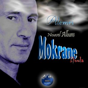 Download track Ayitij Idicherqen Mokrane Ifoula