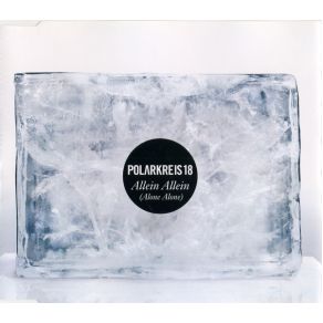 Download track Allein Allein (Heller & Nephew Rework) Polarkreis 18